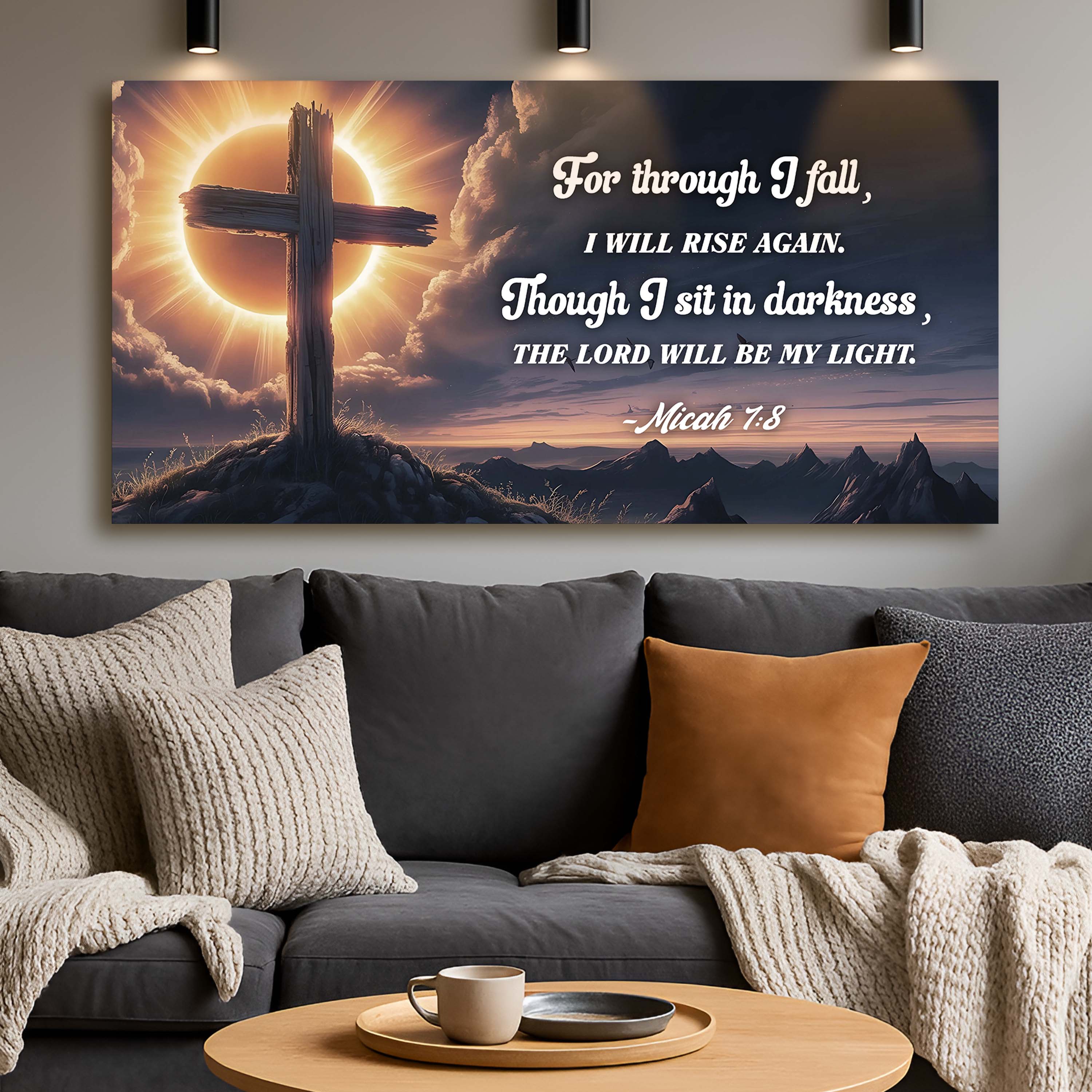 Micah 7:8 - The Lord Will Be My Light Faith Sign